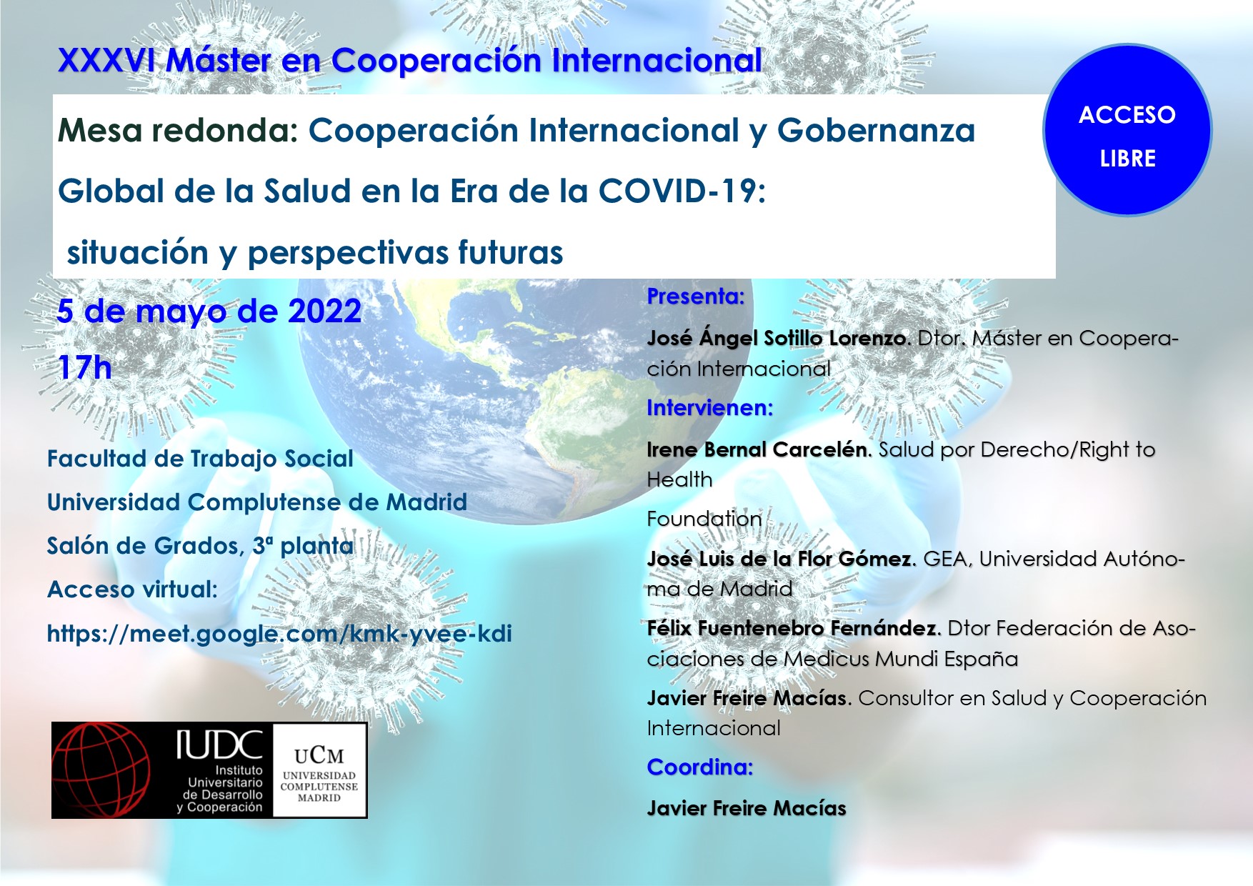 Mesa redonda: Cooperación Internacional y Gobernanza Global de la Salud en la Era de la COVID-19: situación y perspectivas futuras